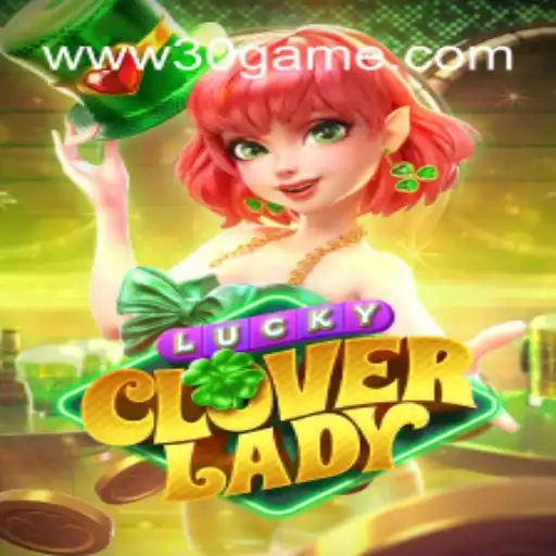 Descubra LuckyCloverLady: O Novo Fenômeno dos Jogos